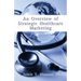 An Overview of Strategic Health Care Marketing: Marketing Mix & Segmentation Strategies at Work