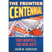 The Frontier Centennial: Fort Worth and the New West