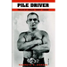 Pile Driver