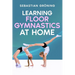 Learning Floor Gymnastics at Home