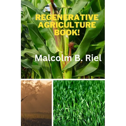 Regenerative Agriculture Book!