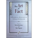 The Art of Fact: A Historical Anthology of Literary Journalism