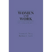 Women and Work: A Psychological Perspective