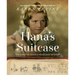 Hana's Suitcase: The Quest to Solve a Holocaust Mystery