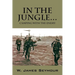 In the Jungle... Camping with the Enemy