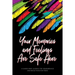 Your Memories and Feelings Are Safe Here