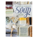 The Natural and Handmade Soap Book: 20 delightful and delicate soap recipes for bath, kids and home