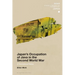 Japan's Occupation of Java in the Second World War: A Transnational History