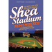 Shea Stadium Remembered: The Mets, the Jets, and Beatlemania