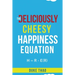 The Deliciously Cheesy Happiness Equation
