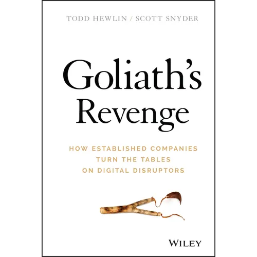 Goliath's Revenge: How Established Companies Turn the Tables on Digital Disruptors