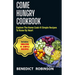Come Hungry Cookbook: Explore The Home Cook 41 Simple Recipes to Know by Heart