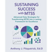 Sustaining Success with MTSS: Advanced Data Strategies for Transforming MTSS into a Lasting Framework for Excellence