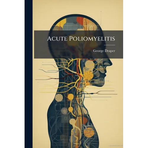 Acute Poliomyelitis
