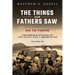 On to Tokyo: The Things Our Fathers Saw-The Untold Stories of the World War II Generation-Volume VIII