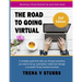 The Road to Going Virtual: Becoming a Virtual Assistant Has Never Been Easier!