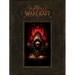 World of Warcraft: Chronicle, Volume 1