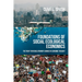 Foundations of Social Ecological Economics: The Fight for Revolutionary Change in Economic Thought