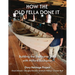 How the Old Fella Done It: Building the Shelburne Dory with Milford Buchanan