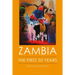Zambia: The First 50 Years