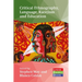 Critical Ethnography, Language, Race/Ism and Education