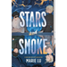 Stars and Smoke