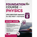 Foundation Course in Physics with Case Study Approach for JEE/ NEET/ Olympiad Class 8 - 5th Edition