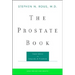 The Prostate Book: Sound Advice on Symptoms and Treatment