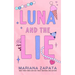 Luna and the Lie (Alternate Cover)