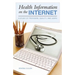Health Information on the Internet: A Study of Providers, Quality, and Users