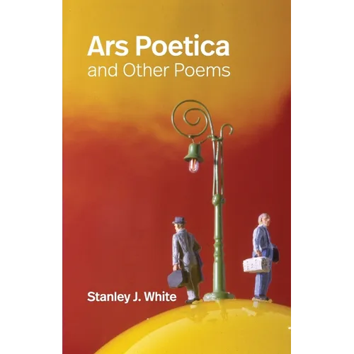 Ars Poetica and Other Poems