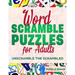 Word Scramble Puzzles for Adults: Unscramble the Scrambled, Jumble Word Games, Word Scramble for Adults, Fun Activity Games for Adults