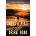 Shoes of Peace on the Desert Road