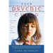 Your Psychic Child: How to Raise Intuitive & Spiritually Gifted Kids of All Ages