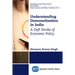 Understanding Demonetization in India: A Deft Stroke of Economic Policy