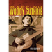 Mapping Woody Guthrie: Volume 4