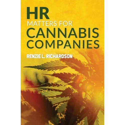 HR Matters for Cannabis Companies