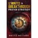 12 Minutes to Breakthrough Prayer Strategy