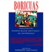 Boricuas: Influential Puerto Rican Writings--An Anthology