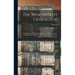 The Wentworth Genealogy: Comprising the Origin of the Name, the Family in England, and a Particular Account of Elder William Wentworth, the Emi