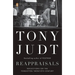 Reappraisals: Reflections on the Forgotten Twentieth Century