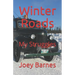 Winter Roads: My Struggles