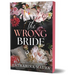 The Wrong Bride (Deluxe Edition)