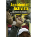 Accidental Activists: Victim Movements and Government Accountability in Japan and South Korea