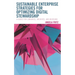 Sustainable Enterprise Strategies for Optimizing Digital Stewardship: A Guide for Libraries, Archives, and Museums
