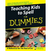 Teaching Kids to Spell for Dummies