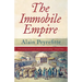 The Immobile Empire