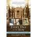 Every Day by the Sun: A Memoir of the Faulkners of Mississippi