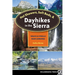 Hot Showers, Soft Beds, and Dayhikes in the Sierra: Walks and Strolls Near Lodgings