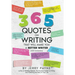 365 Quotes on Writing That Will Make You a Better Writer